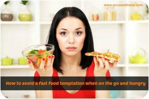 avoid a fast food temptation